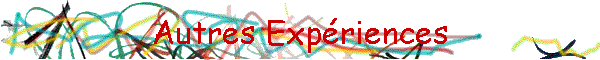 Autres Expriences